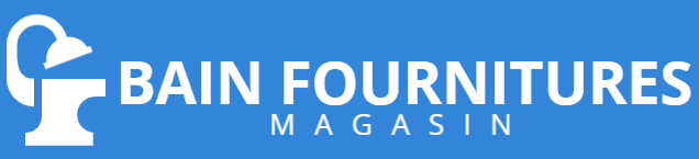 Bain Fournitures Magasin